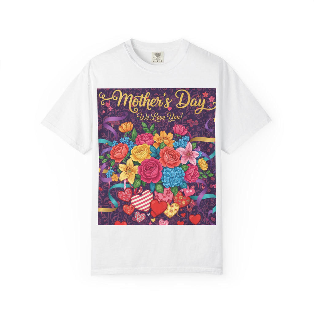 Mother's Day Floral T-Shirt - "Mother's Day We Love You" Bouquet Design